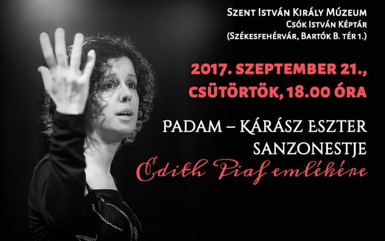 Kárász Eszter sanzonestje Edith Piaf emlékére a Csók István Képtárban